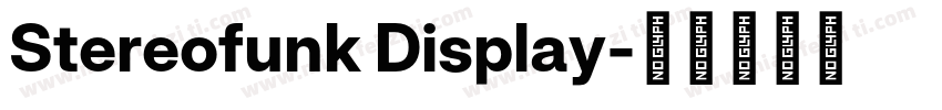 Stereofunk Display字体转换